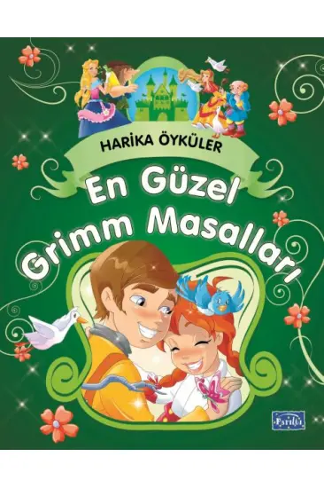 En Güzel Grimm Masalları - Harika Öyküler En Güzel Grimm Masalları - Harika Öyküler