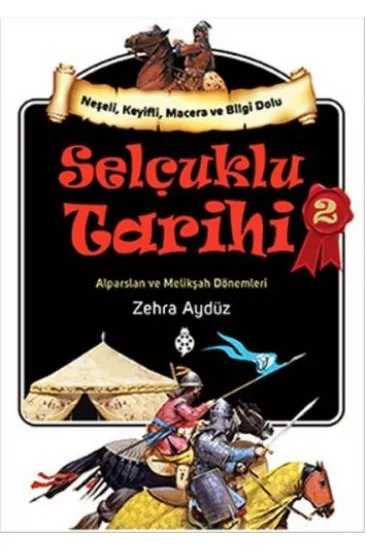 Selçuklu Tarihi - 2