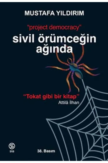 Sivil Örümceğin Ağında Sivil Örümceğin Ağında