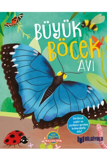 Büyük Böcek Avı Büyük Böcek Avı