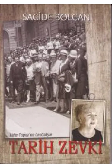 Tarih Zevki Tarih Zevki