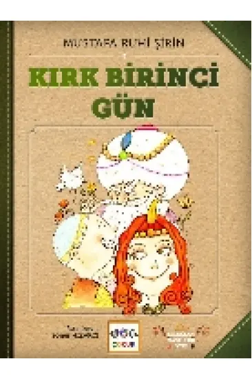 Kırk Birinci Gün