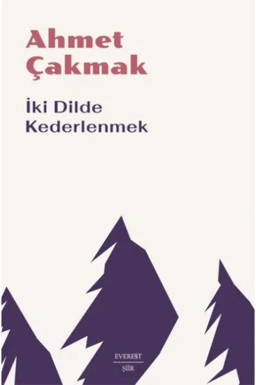 İki Dilde Kederlenmek İki Dilde Kederlenmek