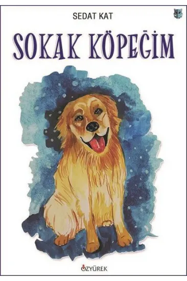 Sokak Köpeğim Sokak Köpeğim