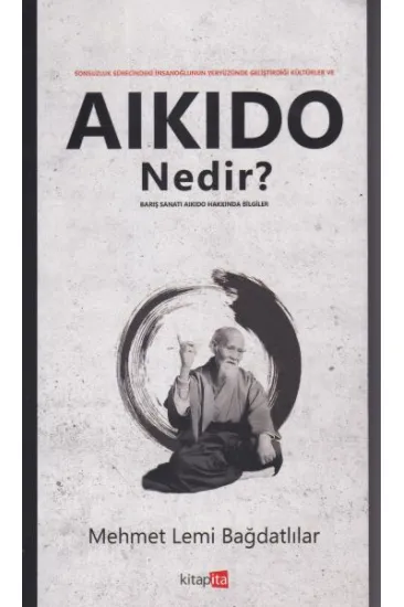 Aikido Nedir? Aikido Nedir?