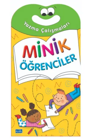 Minik Öğrenciler-Yazma Çalışmaları Minik Öğrenciler-Yazma Çalışmaları