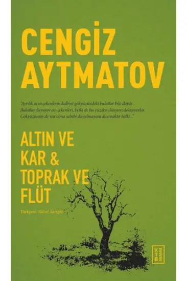 Altın ve Kar & Toprak ve Flüt Altın ve Kar & Toprak ve Flüt
