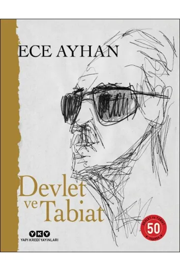 Devlet ve Tabiat – Ya da Orta İkiden Ayrılan Çocuklar İçin Şiirler 50 Yaşında (Numaralı Özel Baskı) Devlet ve Tabiat – Ya da Orta İkiden Ayrılan Çocuklar İçin Şiirler 50 Yaşında (Numaralı Özel Baskı)