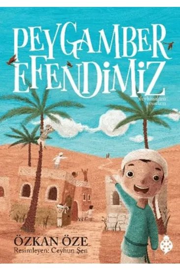 Peygamber Efendimiz Peygamber Efendimiz
