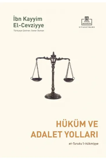 Hüküm ve Adalet Yolları Hüküm ve Adalet Yolları
