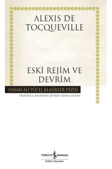 Eski Rejim ve Devrim - Hasan Ali Yücel Klasikleri