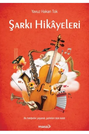 Şarkı Hikayeleri Şarkı Hikayeleri