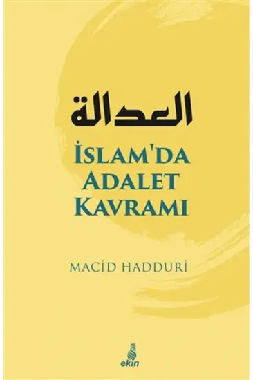 İslam'da Adalet Kavramı İslam'da Adalet Kavramı