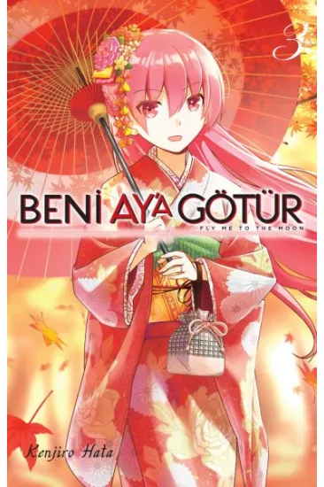 Beni Ay’a Götür 3