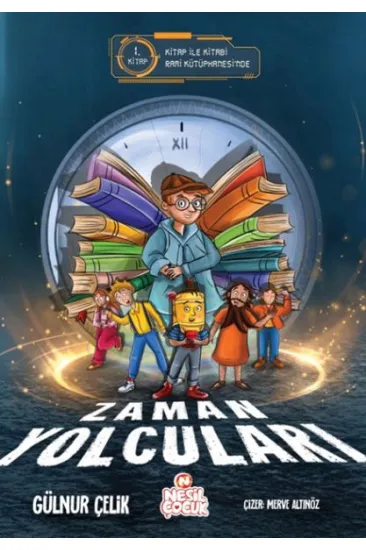 Zaman Yolcuları – 1