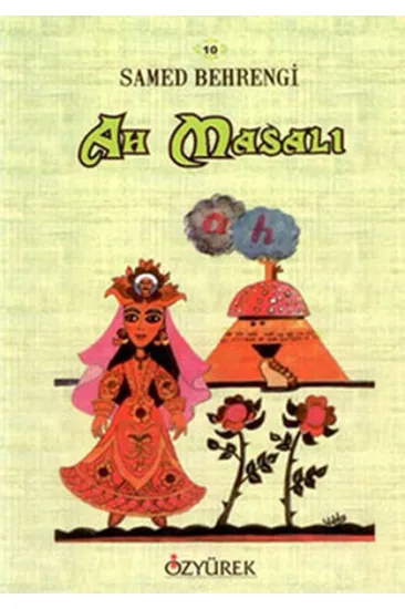 Ah Masalı Ah Masalı