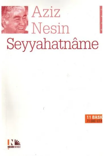 Seyyahatname / Aziz Nesin Seyyahatname / Aziz Nesin
