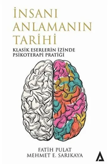 İnsanı Anlamanın Tarihi İnsanı Anlamanın Tarihi