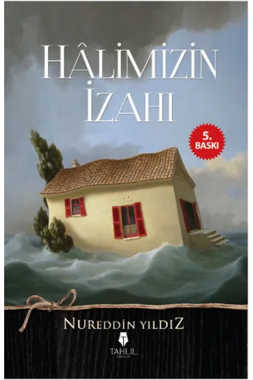 Halimizin İzahı Halimizin İzahı