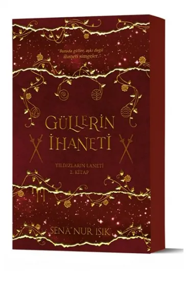 Güllerin İhaneti Güllerin İhaneti