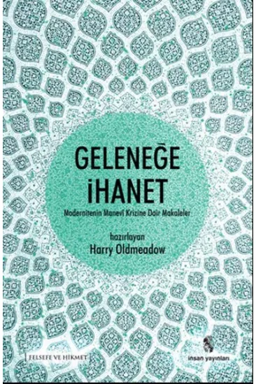 Geleneğe İhanet Geleneğe İhanet