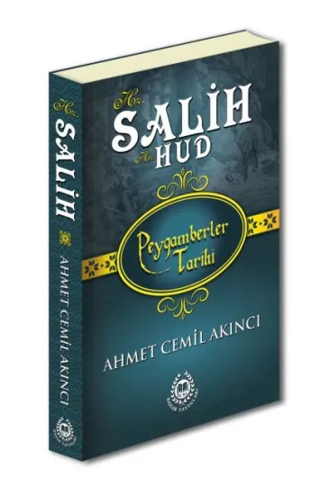 Peygamberler Tarihi - Hz. Salih-Hz. Hud Peygamberler Tarihi - Hz. Salih-Hz. Hud