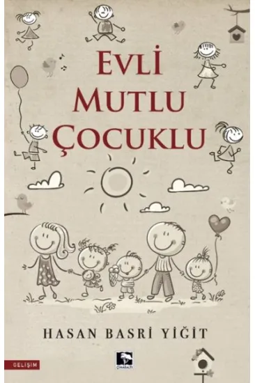 Evli Mutlu Çocuklu Evli Mutlu Çocuklu