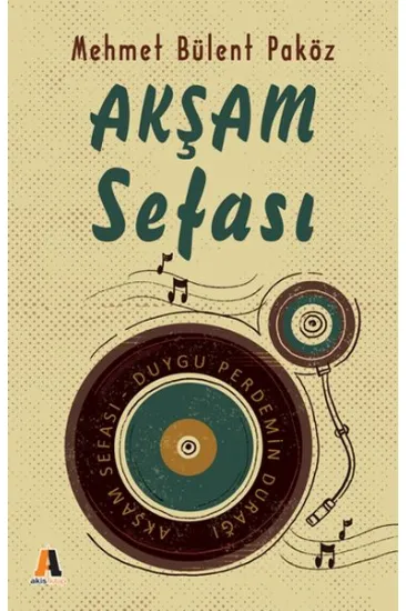 Akşam Sefası - Duygu Perdemin Durağı Akşam Sefası - Duygu Perdemin Durağı