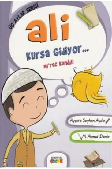 Ali Kursa Gidiyor / Mirac Kandili Ali Kursa Gidiyor / Mirac Kandili