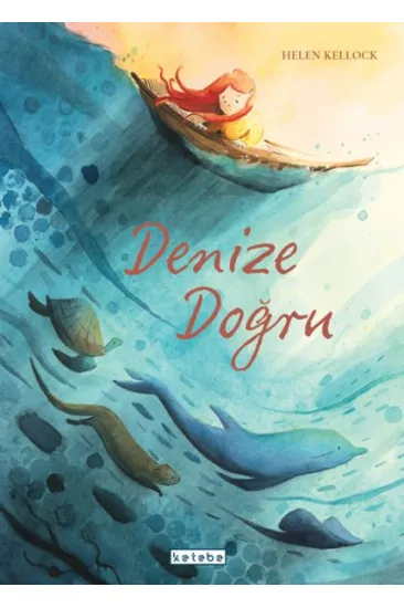Denize Doğru Denize Doğru