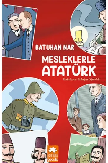 Mesleklerle Atatürk Mesleklerle Atatürk