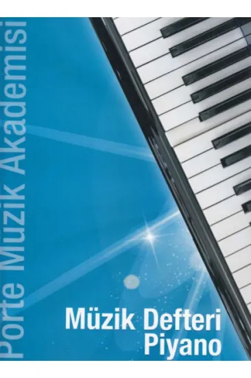 Porte Müzik Akademisi - Müzik Defteri Piyano Porte Müzik Akademisi - Müzik Defteri Piyano
