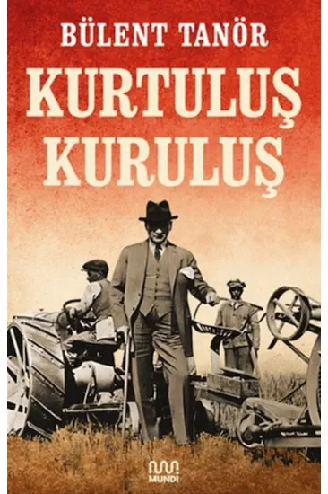 Kurtuluş Kuruluş Kurtuluş Kuruluş