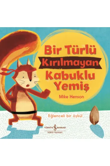 Bir Türlü Kırılamayan Kabuklu Yemiş Bir Türlü Kırılamayan Kabuklu Yemiş