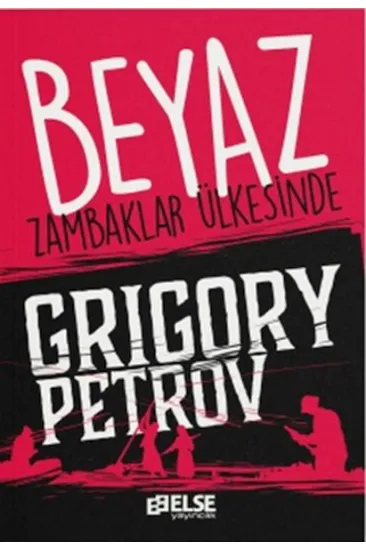 Beyaz Zambaklar Ülkesinde Beyaz Zambaklar Ülkesinde