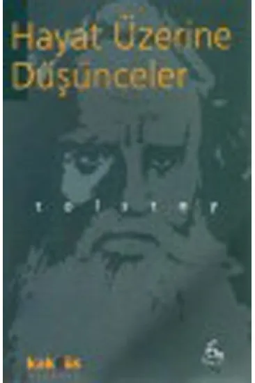 Hayat Üzerine Düşünceler