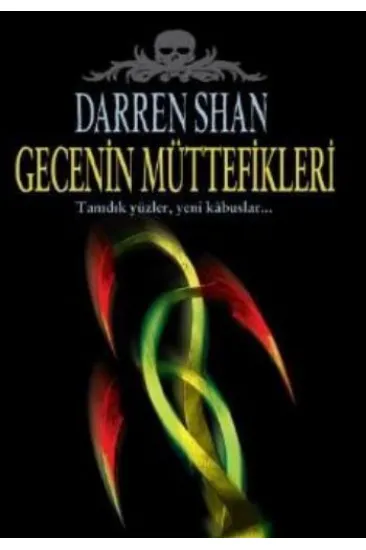 Gecenin Müttefikleri