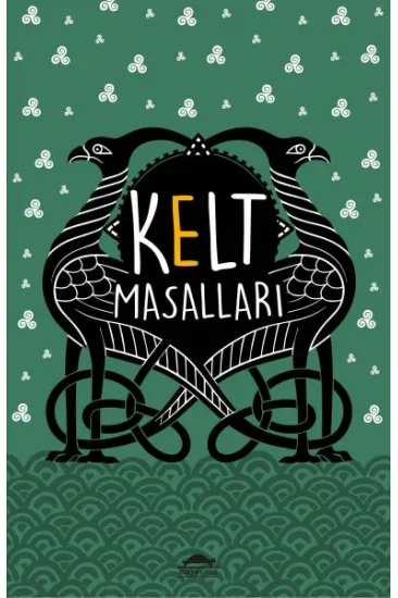 Kelt Masalları - Özel Ayracıyla Kelt Masalları - Özel Ayracıyla