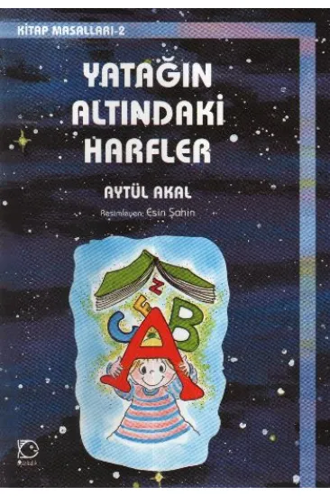 Yatağın Altındaki Harfler Kitap Masalları-2 Yatağın Altındaki Harfler Kitap Masalları-2
