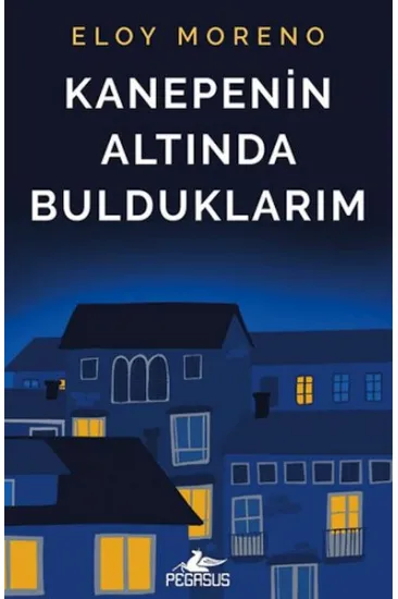 Kanepenin Altında Bulduklarım Kanepenin Altında Bulduklarım