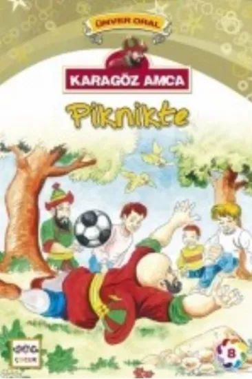 Karagöz Amca Piknikte Karagöz Amca Piknikte