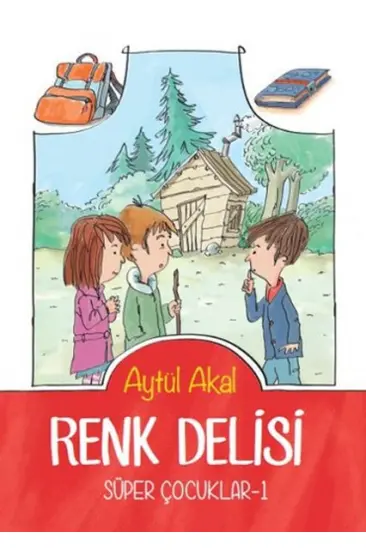 Süper Çocuklar 1 - Renk Delisi Süper Çocuklar 1 - Renk Delisi