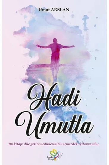 Hadi Umutla Hadi Umutla