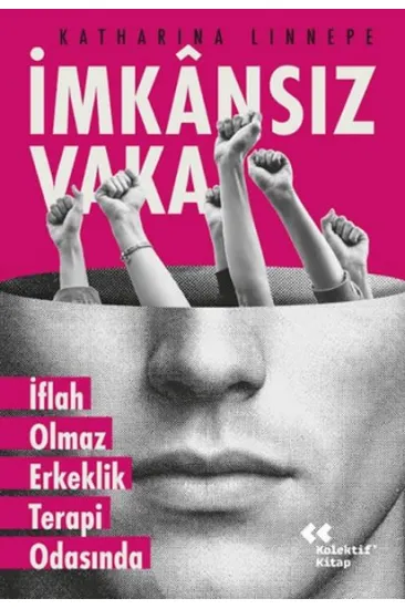 İmkansız Vaka İflah Olmaz Erkeklik Terapi Odasında İmkansız Vaka İflah Olmaz Erkeklik Terapi Odasında