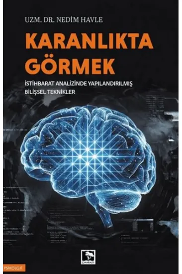 Karanlıkta Görmek Karanlıkta Görmek