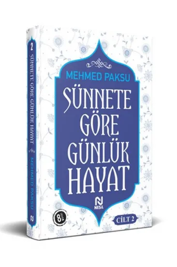 Sünnete Göre Günlük Hayat - Cilt 2 Sünnete Göre Günlük Hayat - Cilt 2