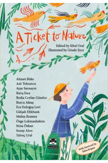 A Ticket To Nature A Ticket To Nature