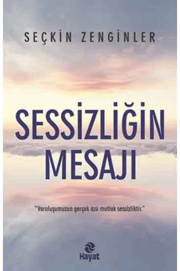 Sessizliğin Mesajı Sessizliğin Mesajı