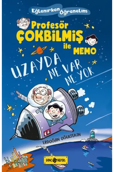 Uzayda Ne Var Ne Yok - Profesör Çokbilmiş İle Memo 1 Uzayda Ne Var Ne Yok - Profesör Çokbilmiş İle Memo 1