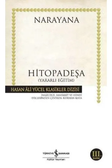 Hitopadeşa - Hasan Ali Yücel Klasikleri Hitopadeşa - Hasan Ali Yücel Klasikleri